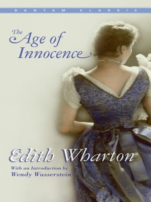 Title details for The Age of Innocence by Edith Wharton - Wait list